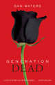 Generation Dead, Waters, Daniel 