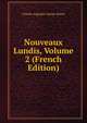 Nouveaux Lundis, Volume 2 (French Edition), Sainte-Beuve Charles Augustin 