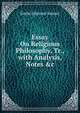 Essay On Religious Philosophy, Tr., with Analysis, Notes &c, Emile Edmond Saisset 