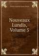 Nouveaux Lundis, Volume 5, Sainte-Beuve Charles Augustin 