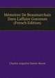 M?moires De Beaumarchais Dans L'affaire Goezman (French Edition), Sainte-Beuve Charles Augustin 