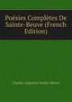 Poesies Completes De Sainte-Beuve (French Edition), Sainte-Beuve Charles Augustin 