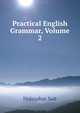 Practical English Grammar, Volume 2, Hidesabur Sait 