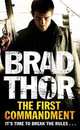 First Commandment (NY Times bestseller), Thor, Brad 