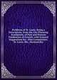 Problems of St. Louis: Being a Description, from the City Planning Standpoint, of Past and Present Tendencies of Growth, with General Suggestions for . Plan Commission, St. Louis, Mo., Harland Bar, 