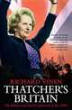 Thatcher's Britain, Richard Vinen 
