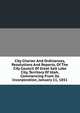 City Charter And Ordinances, Resolutions And Reports, Of The City Council Of Great Salt Lake City, Territory Of Utah, Commencing From Its Incorporation, January 11, 1851, 