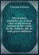 The modern gazetteer; or, A short view of the several nations of the world. By Mr. Salmon. 8th ed. with great additions, Thomas Salmon 