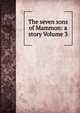 The seven sons of Mammon: a story Volume 3, 