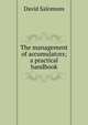 The management of accumulators; a practical handbook, David Salomons 