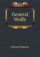 General Wolfe, Edward Salmon 