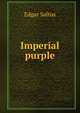 Imperial purple, Saltus Edgar 
