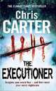 Executioner (Sunday Times bestseller), Carter, Chris 