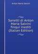 Sanetti di Anton Maria Salvini finqui inediti (Italian Edition), Anton Maria Salvini 