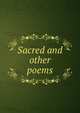 Sacred and other poems, 