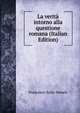 La verita intorno alla questione romana (Italian Edition), Francesco Salis-Seewis 