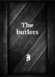The butlers, 