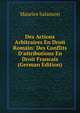 Des Actions Arbitraires En Droit Romain: Des Conflits D'attributions En Droit Francais (German Edition), Maurice Salanson 