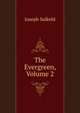 The Evergreen, Volume 2, Joseph Salkeld 