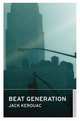 Beat Generation, Jack Kerouac 