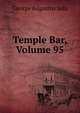 Temple Bar, Volume 95, George Augustus Sala 