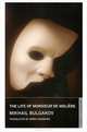 The Life of Monsieur de Moliere, Bulgakov Mikhail 