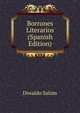 Borrones Literarios (Spanish Edition), Diwaldo Salom 
