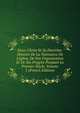 J?sus-Christ Et Sa Doctrine: Histoire De La Naissance De L'?glise, De Son Organisation Et De Ses Progr?s Pendant Le Premier Si?cle, Volume 1 (French Edition), 