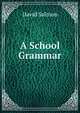A School Grammar, David Salmon 