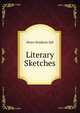 Literary Sketches, Henry Stephens Salt 
