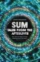 Sum: Tales from the Afterlives, Eagleman David 