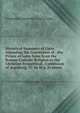 Historical Summary of Facts Attending the Conversion of . the Prince of Salm-Salm from the Roman Catholic Religion to the Christian Evangelical . Confession of Augsburg, Tr. by W.a. Evanson, Constantin Alexander J. Salm-Salm 