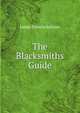 The Blacksmiths Guide, James Francis Sallows 