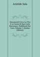 Documenti Circa La Vita E Le Gesta Di San Carlo Borromeo: Pubblicati Per Cura, Volume 1 (Italian Edition), Aristide Sala 