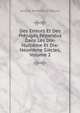 Des Erreurs Et Des Prejuges Repandus Dans Les Dix-Huitieme Et Dix-Neuvieme Siecles, Volume 2, Jacques Barthelemy Salgues 