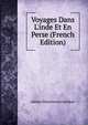 Voyages Dans L'inde Et En Perse (French Edition), Aleksei Dmitrievich Saltikov 