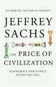 Price of Civilization: Economics & Ethics After Fall TPB, Jeffrey D. Sachs 