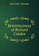 Reminiscences of Richard Cobden, Julie Salis-Schwabe 
