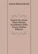 Sonetti De Anton Maria Salvini, Accademico Della Crusca (Italian Edition), Anton Maria Salvini 