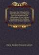 M?moire Sur L'Emploi Des Coordonn?es Curvilignes Dans Les Probl?mes De M?canique Et Les Lignes G?od?siques Des Surfaces Isothermes (French Edition), Marie Adolphe Francois Salvert 