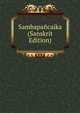 Sambapancaika (Sanskrit Edition), 