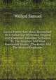 Sacred Poetry And Music Reconciled: Or A Collection Of Hymns, Original And Compiled, Intended To Secure, By The Simplest And Most Practicable Means, . The Poetic And The Musical Emphases ., Willard Samuel 