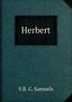 Herbert, S B. C. Samuels 