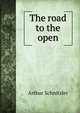 The road to the open, Arthur Schnitzler 