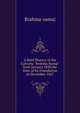 A Brief History of the Calcutta "Brahma Sumaj" from January 1830 the Date of Its Foundation to December 1867, Brahma-samaj 
