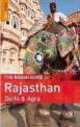 The Rough Guide to Rajasthan, Delhi & Agra, Gavin Thomas 