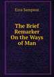 The Brief Remarker On the Ways of Man, Ezra Sampson 