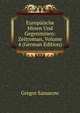 Europaische Minen Und Gegenminen: Zeitroman, Volume 4 (German Edition), Gregor Samarow 