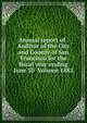 Annual report of . Auditor of the City and County of San Francisco for the fiscal year ending June 30 Volume 1882, 