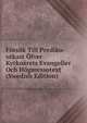 Forsok Till Prediko-utkast Ofver Kyrkoarets Evangelier Och Hogmessotext (Swedish Edition), 
